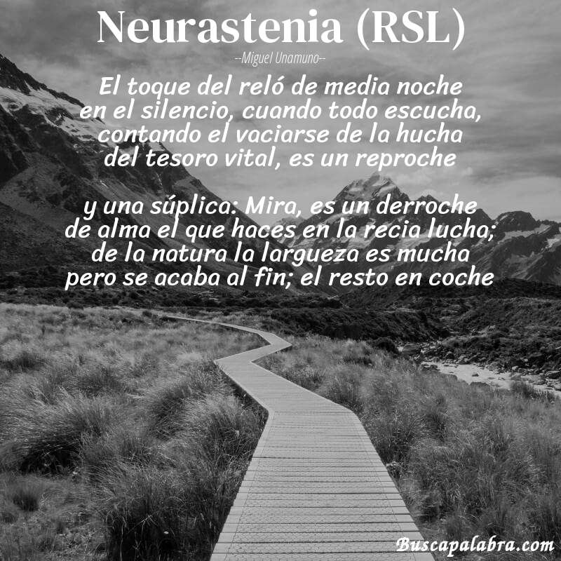 Poema Neurastenia (RSL) de Miguel Unamuno con fondo de paisaje