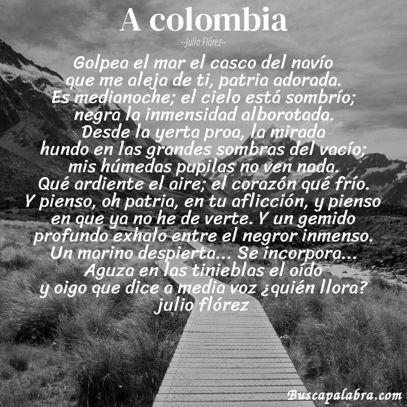 Poema a colombia de Julio Flórez con fondo de paisaje