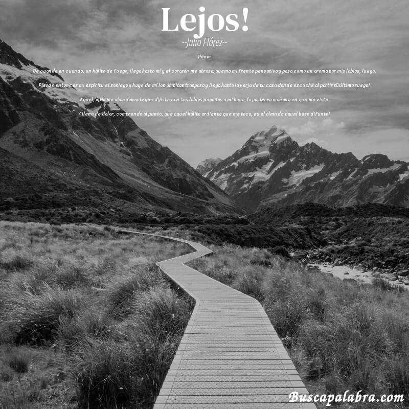 Poema Lejos! de Julio Flórez con fondo de paisaje
