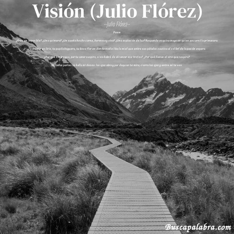 Poema Visión (Julio Flórez) de Julio Flórez con fondo de paisaje
