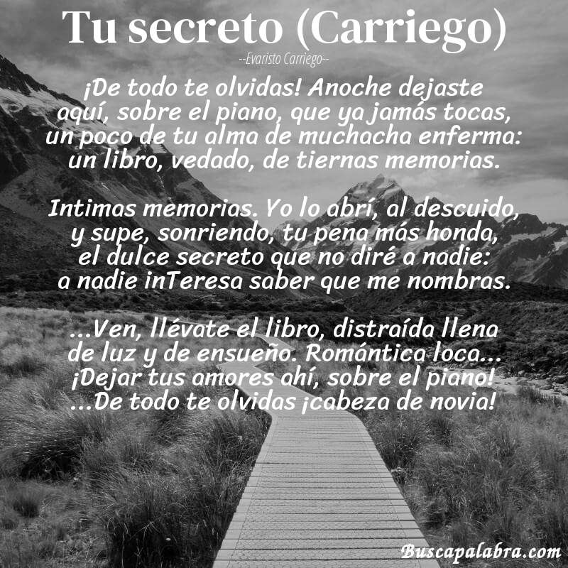Poema Tu secreto (Carriego) de Evaristo Carriego con fondo de paisaje