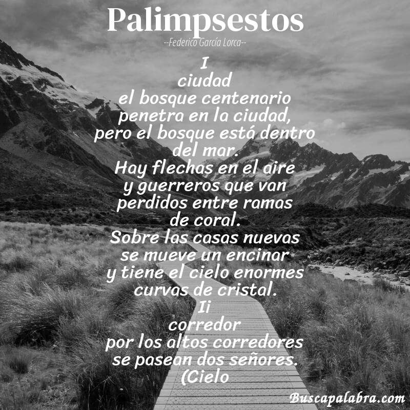 Poema palimpsestos de Federico García Lorca con fondo de paisaje