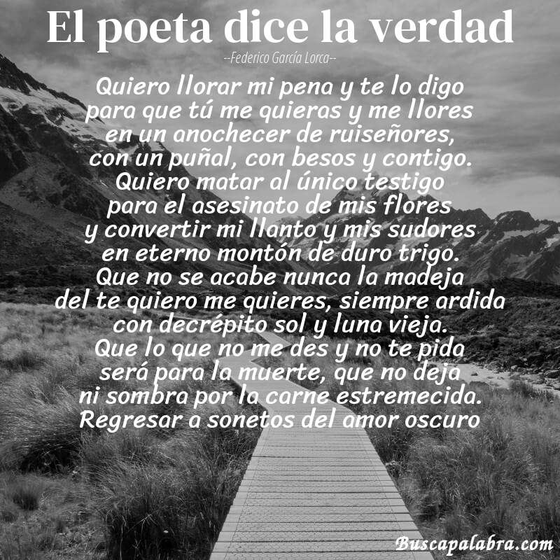 Poema el poeta dice la verdad de Federico García Lorca con fondo de paisaje