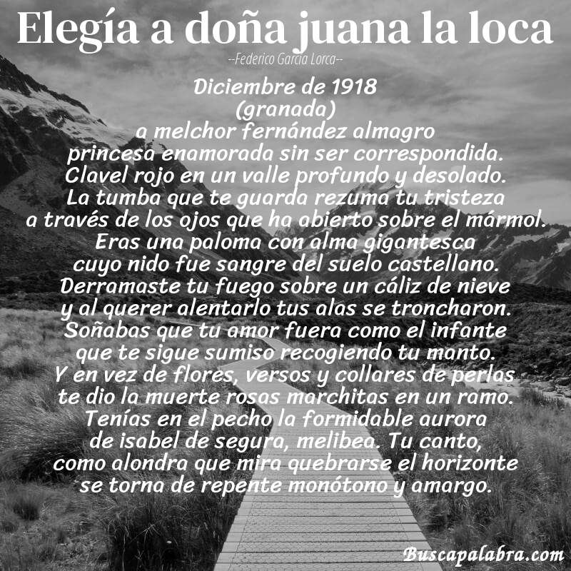 Poema elegía a doña juana la loca de Federico García Lorca con fondo de paisaje