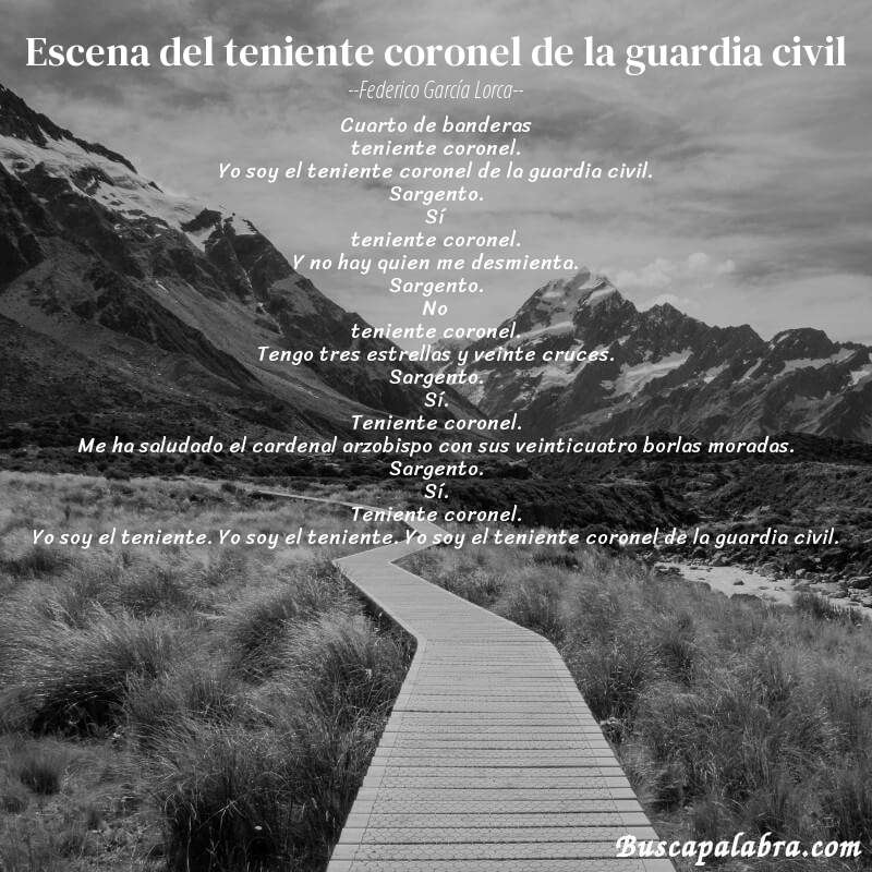 Poema escena del teniente coronel de la guardia civil de Federico García Lorca con fondo de paisaje