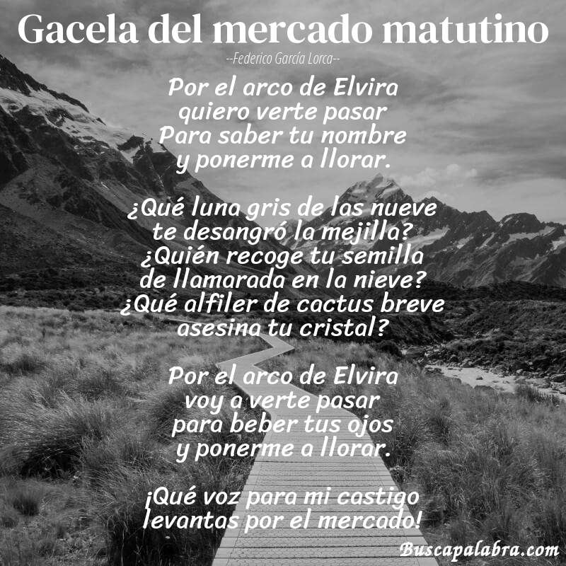 Poema Gacela del mercado matutino de Federico García Lorca con fondo de paisaje