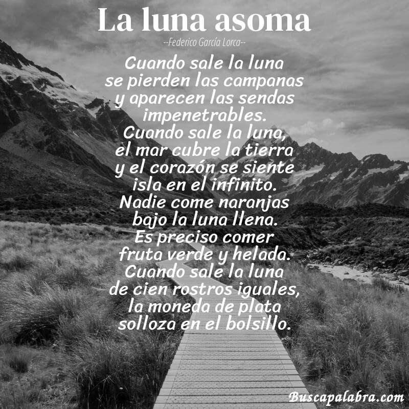 Poema La luna asoma de Federico García Lorca con fondo de paisaje