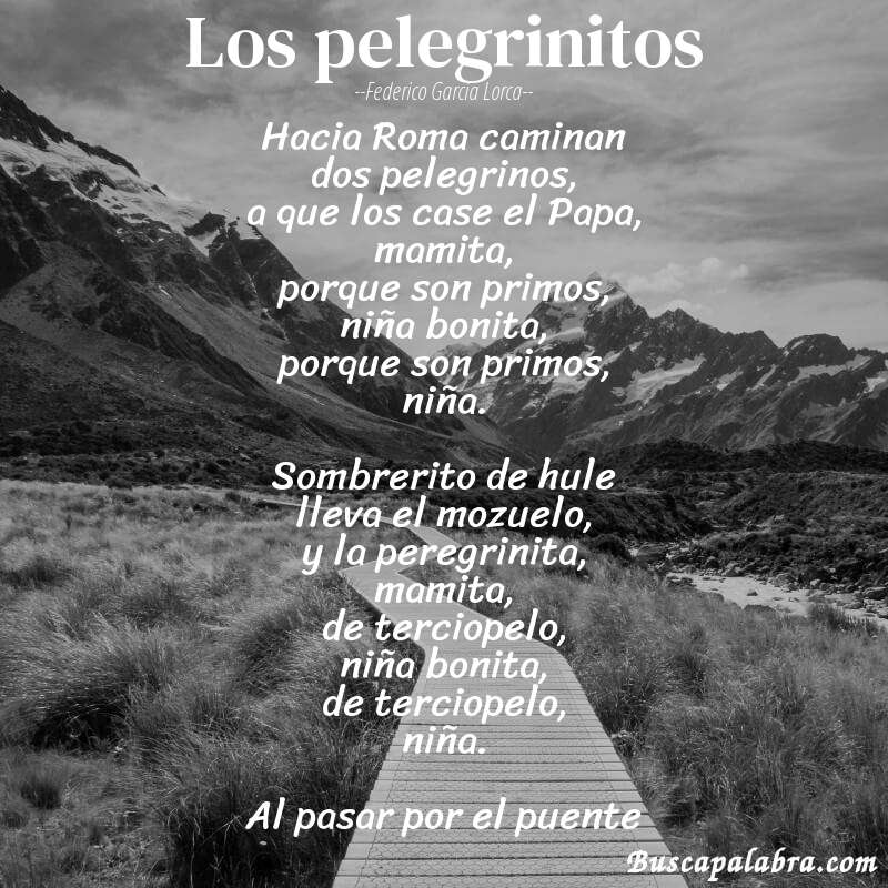 Poema Los pelegrinitos de Federico García Lorca con fondo de paisaje