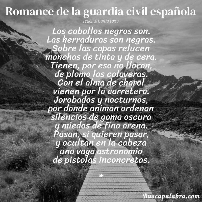 Poema Romance de la guardia civil española de Federico García Lorca con fondo de paisaje