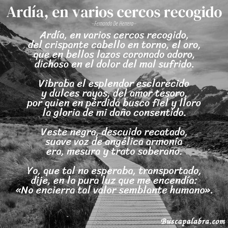 Poema Ardía, en varios cercos recogido de Fernando de Herrera con fondo de paisaje
