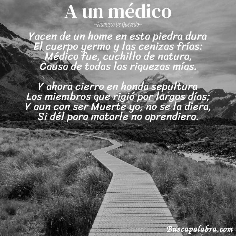 Poema A un médico de Francisco de Quevedo con fondo de paisaje