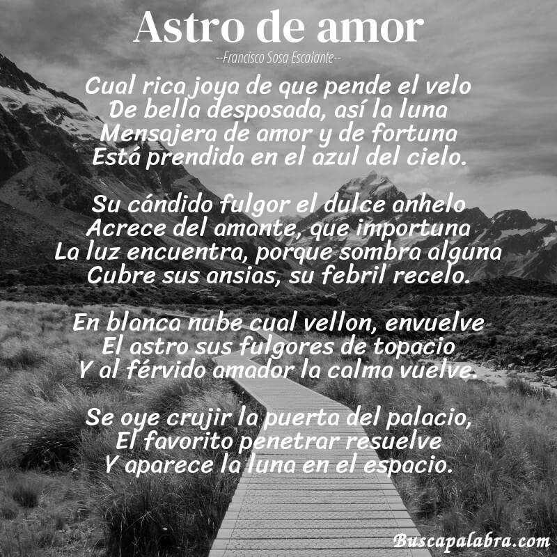 Poema Astro de amor de Francisco Sosa Escalante con fondo de paisaje