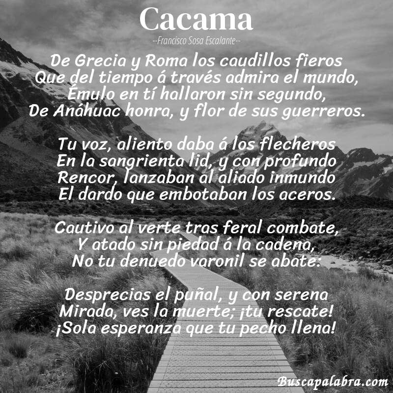 Poema Cacama de Francisco Sosa Escalante con fondo de paisaje