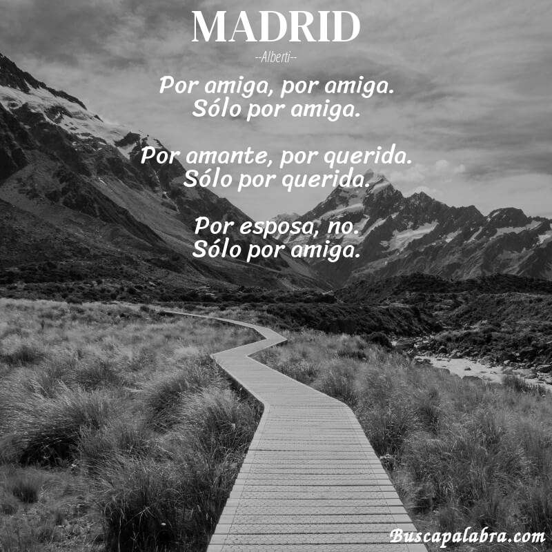 Poema MADRID de Alberti con fondo de paisaje