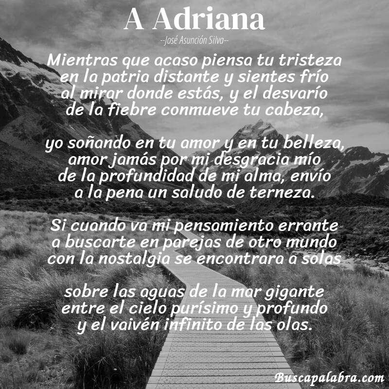 Poema A Adriana de José Asunción Silva con fondo de paisaje