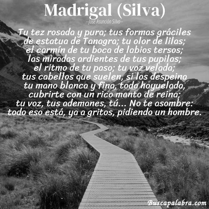 Poema Madrigal (Silva) de José Asunción Silva con fondo de paisaje