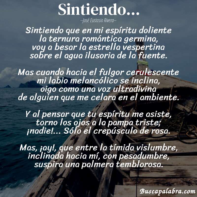 Poema sintiendo... de José Eustasio Rivera con fondo de barca