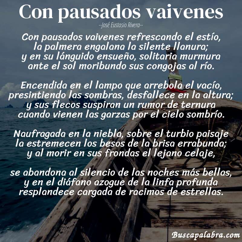 Poema con pausados vaivenes de José Eustasio Rivera con fondo de barca