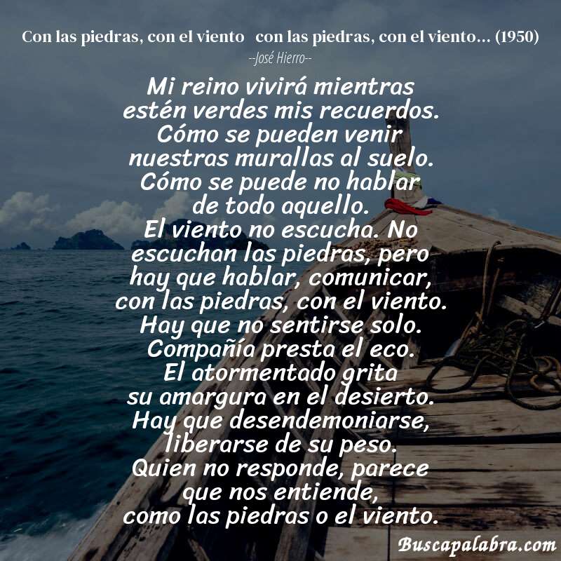 Poema con las piedras, con el viento   con las piedras, con el viento... (1950) de José Hierro con fondo de barca