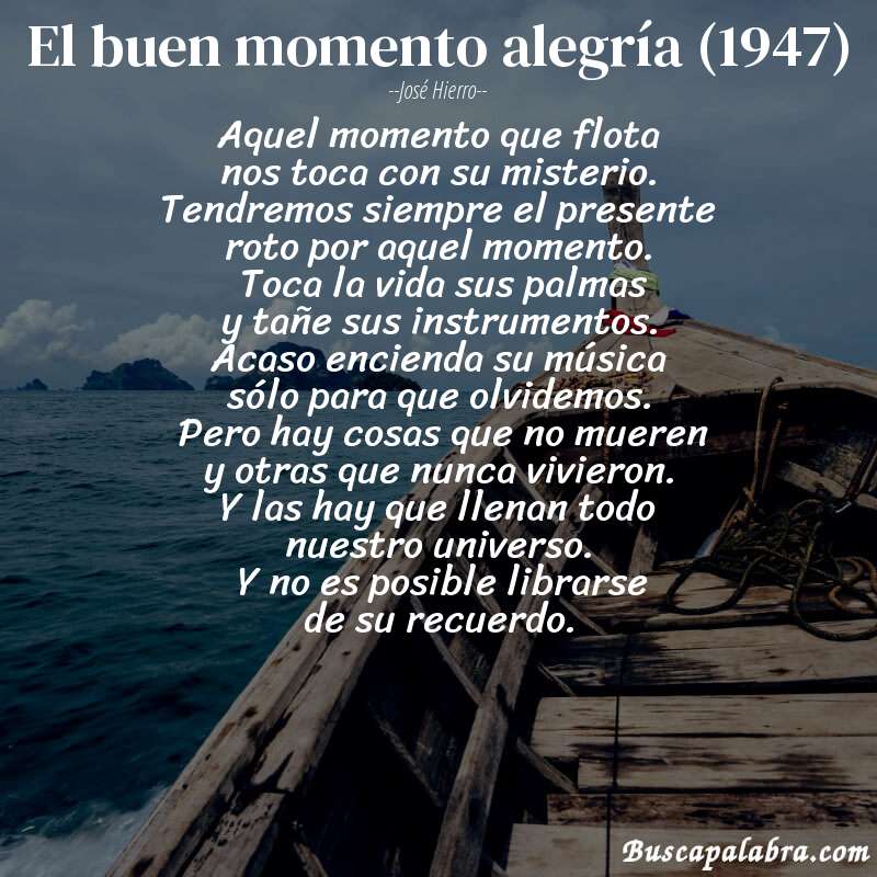 Poema el buen momento alegría (1947) de José Hierro con fondo de barca