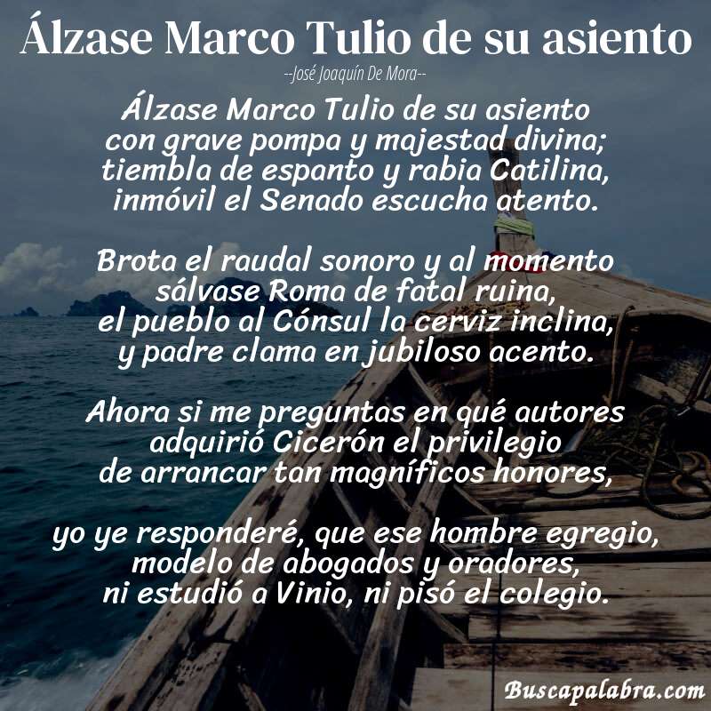 Poema Álzase Marco Tulio de su asiento de José Joaquín de Mora con fondo de barca