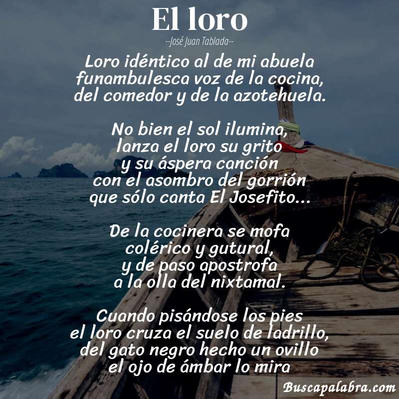 Poema El loro de José Juan Tablada con fondo de barca