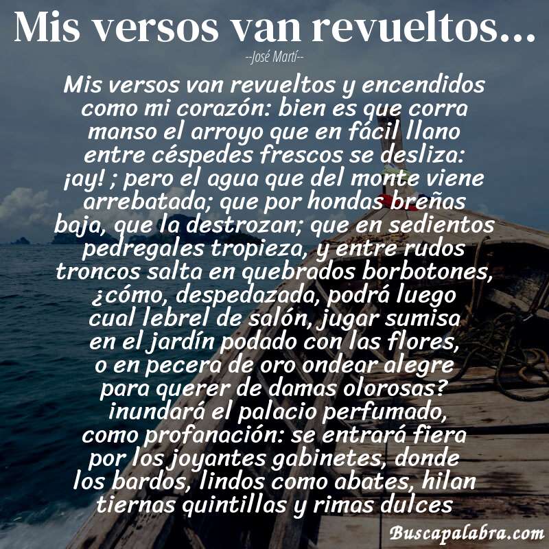 Poema mis versos van revueltos... de José Martí con fondo de barca