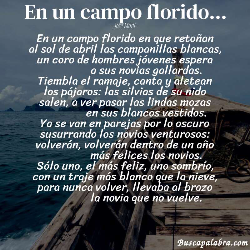 Poema en un campo florido... de José Martí con fondo de barca