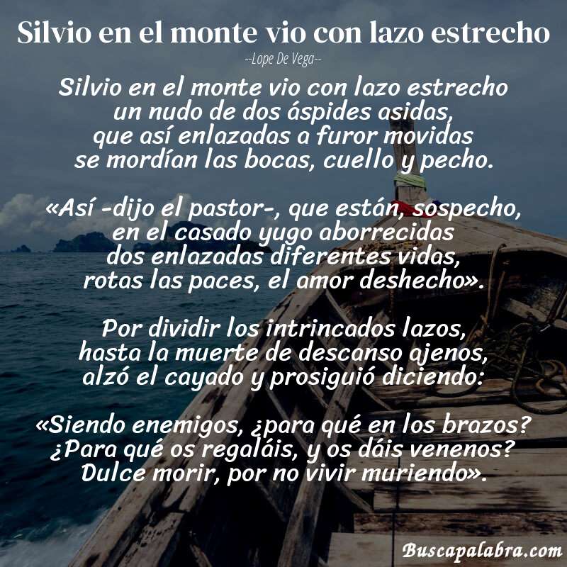 Poema Silvio en el monte vio con lazo estrecho de Lope de Vega con fondo de barca