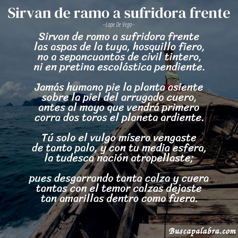 Poema Sirvan de ramo a sufridora frente de Lope de Vega con fondo de barca