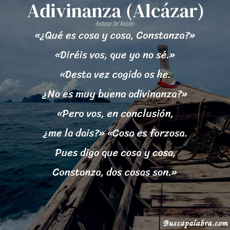 Poema Adivinanza (Alcázar) de Baltasar del Alcázar con fondo de barca
