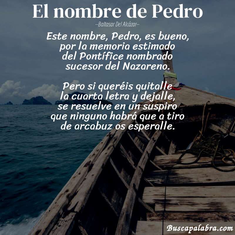 Poema El nombre de Pedro de Baltasar del Alcázar con fondo de barca