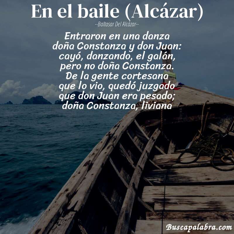 Poema En el baile (Alcázar) de Baltasar del Alcázar con fondo de barca