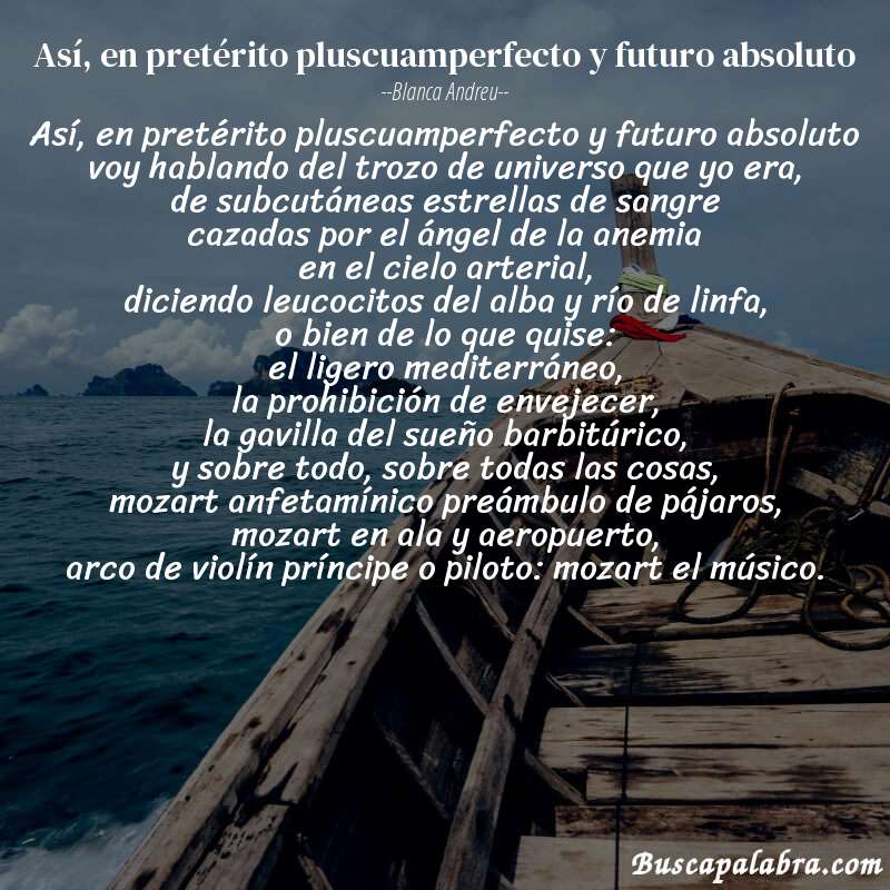 Poema así, en pretérito pluscuamperfecto y futuro absoluto de Blanca Andreu con fondo de barca