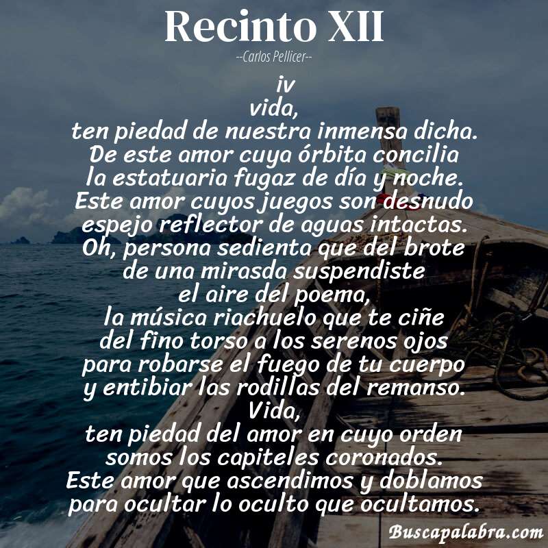 Poema recinto XII de Carlos Pellicer con fondo de barca
