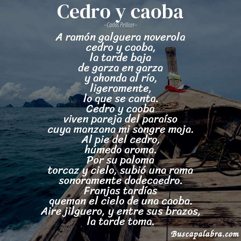 Poema cedro y caoba de Carlos Pellicer con fondo de barca