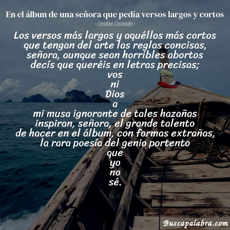 Poema en el álbun de una señora que pedía versos largos y cortos de Carolina Coronado con fondo de barca