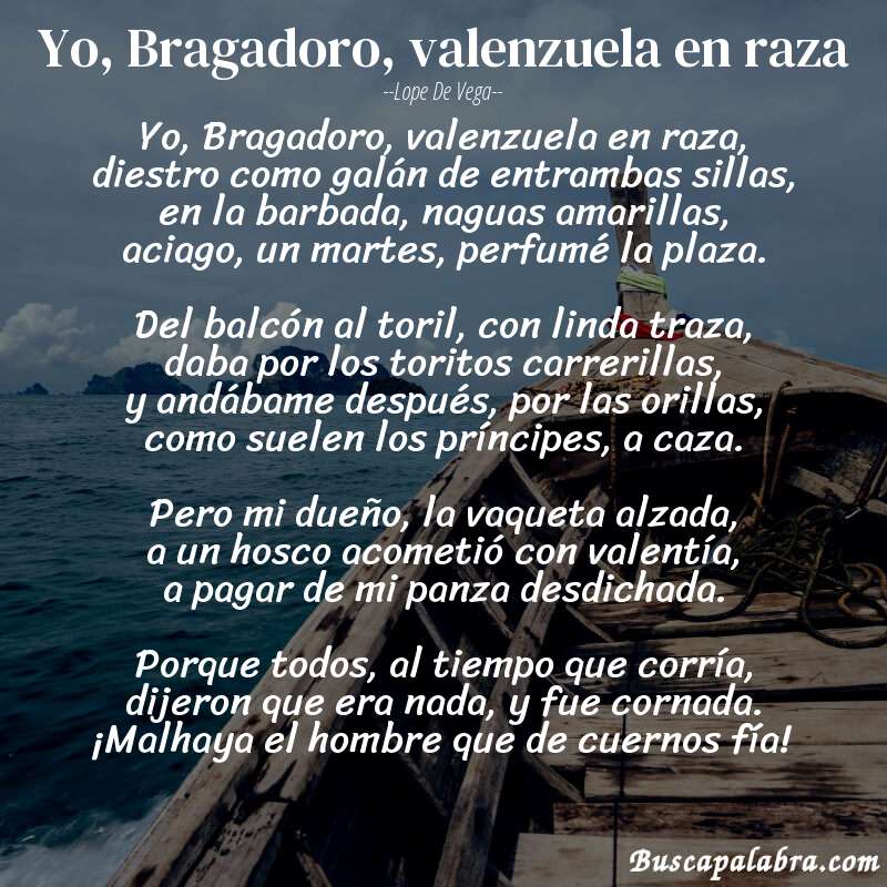 Poema Yo, Bragadoro, valenzuela en raza de Lope de Vega con fondo de barca