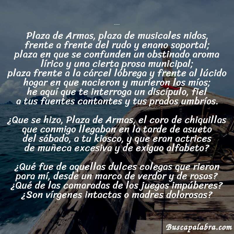 Poema En la plaza de armas de Ramón López Velarde con fondo de barca