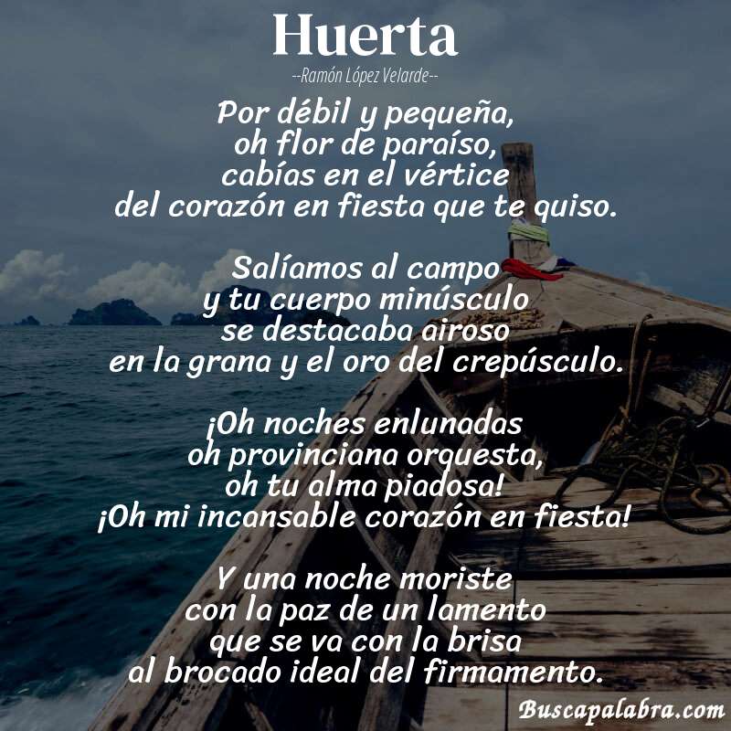 Poema Huerta de Ramón López Velarde con fondo de barca