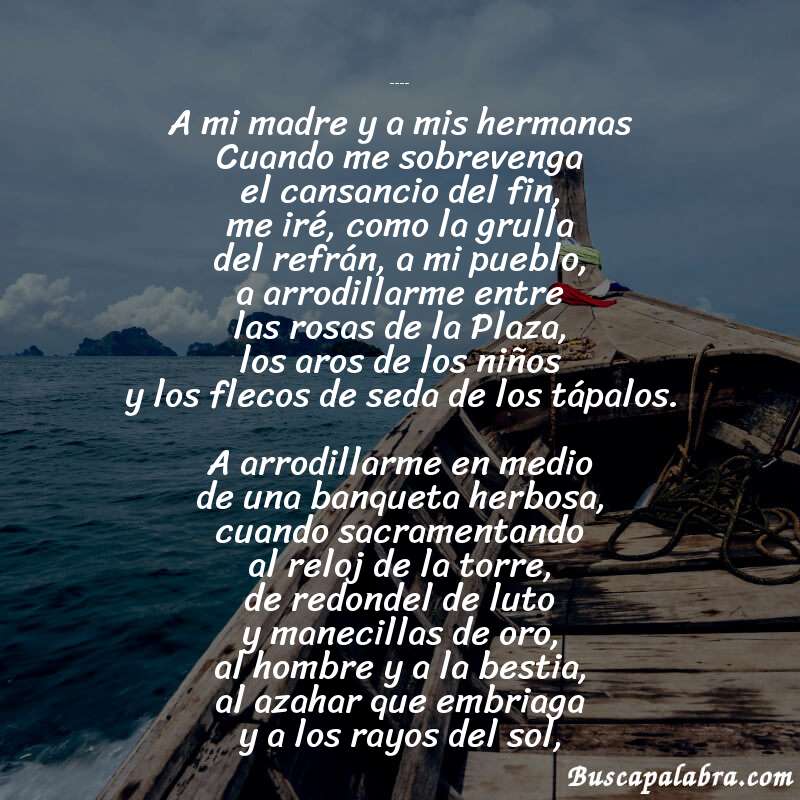 Poema Humildemente de Ramón López Velarde con fondo de barca