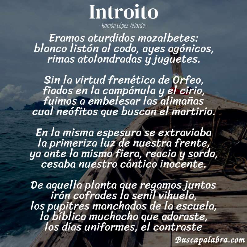Poema Introito de Ramón López Velarde con fondo de barca