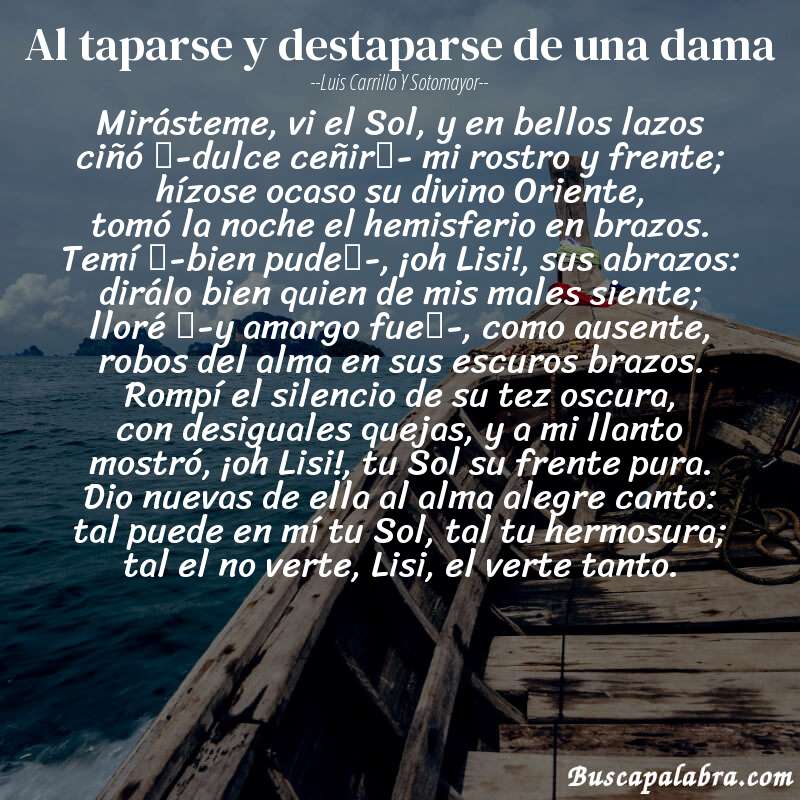 Poema Al taparse y destaparse de una dama de Luis Carrillo y Sotomayor con fondo de barca