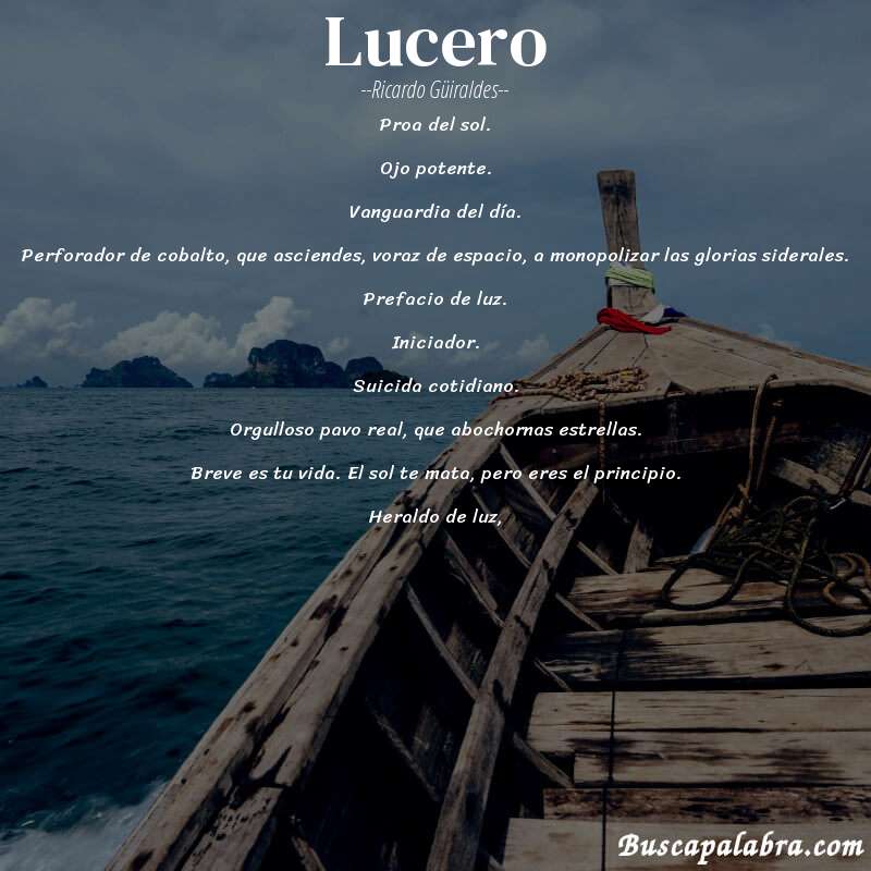 Poema Lucero de Ricardo Güiraldes con fondo de barca