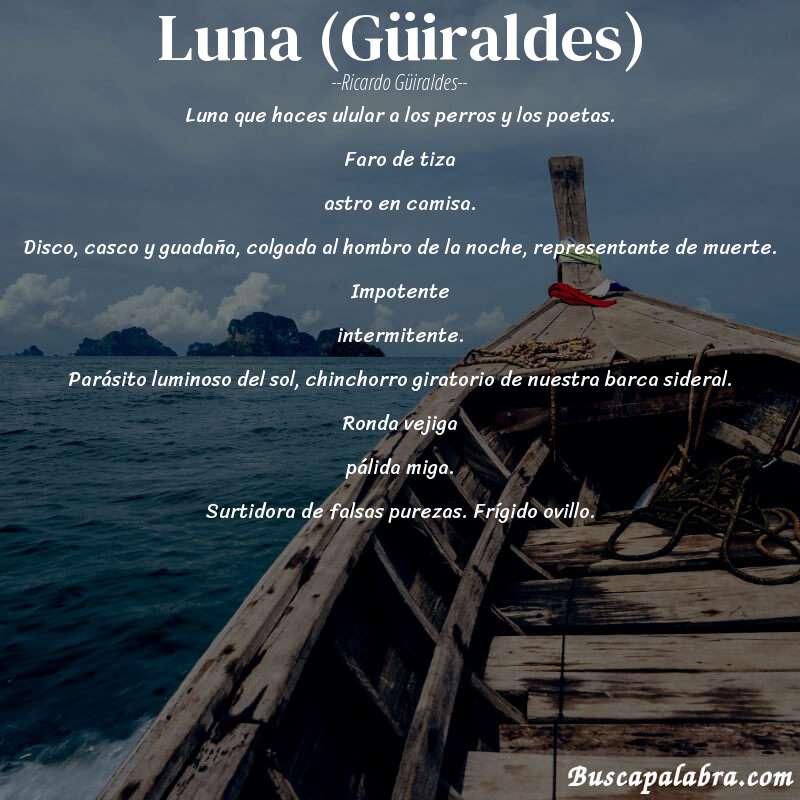Poema Luna (Güiraldes) de Ricardo Güiraldes con fondo de barca