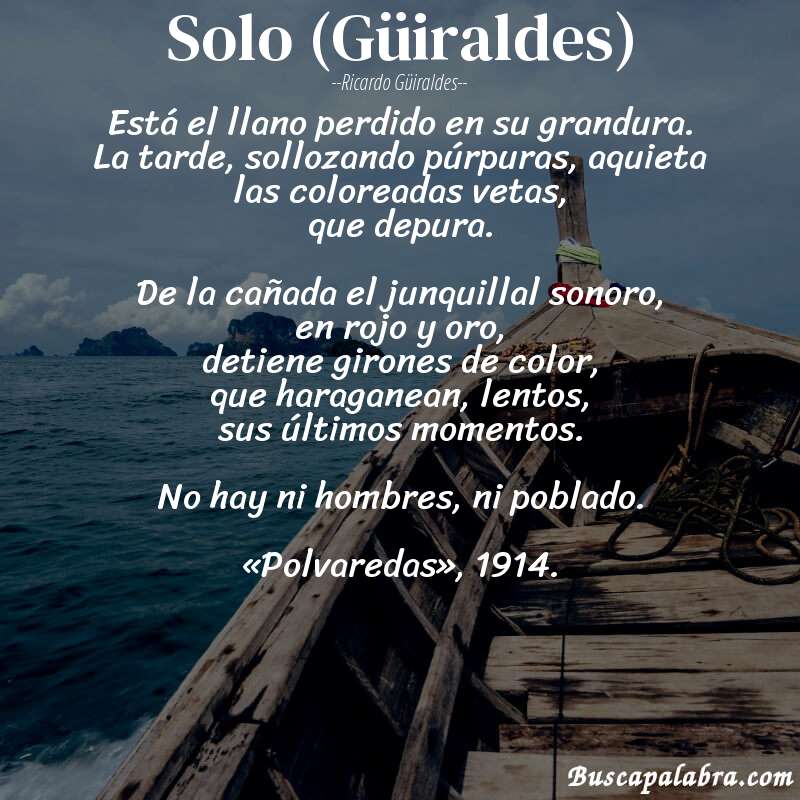 Poema Solo (Güiraldes) de Ricardo Güiraldes con fondo de barca