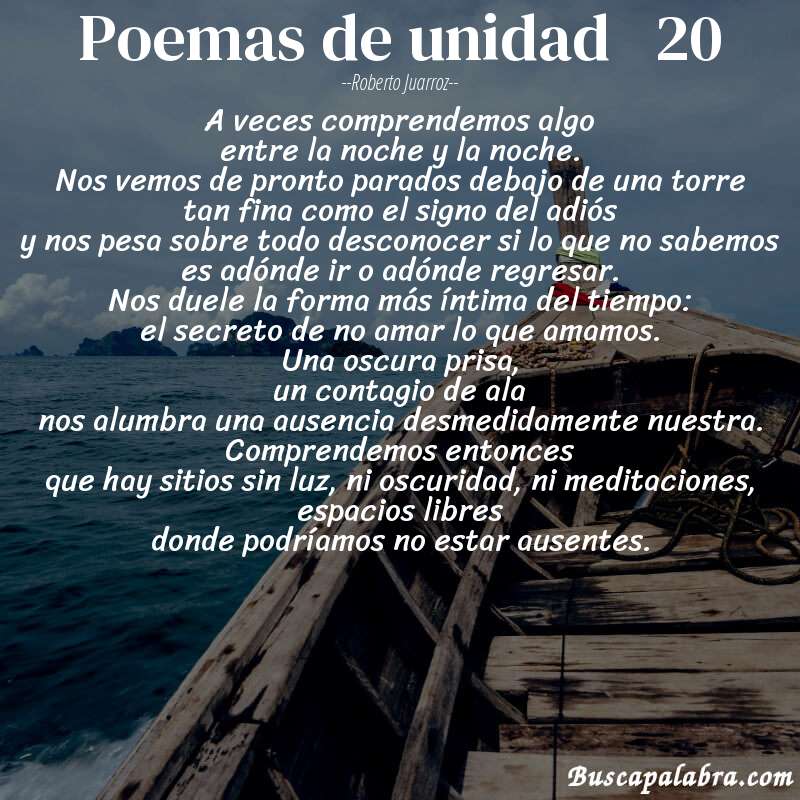 Poema poemas de unidad   20 de Roberto Juarroz con fondo de barca