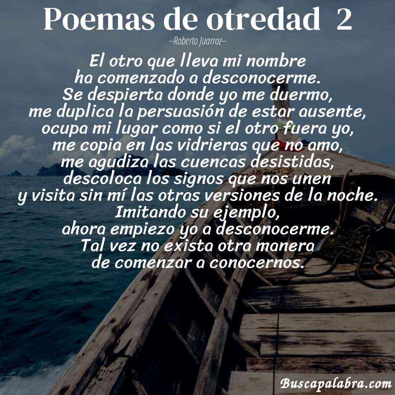 Poema poemas de otredad  2 de Roberto Juarroz con fondo de barca