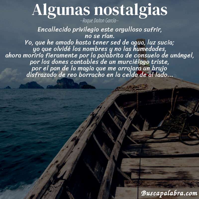 Poema algunas nostalgias de Roque Dalton García con fondo de barca