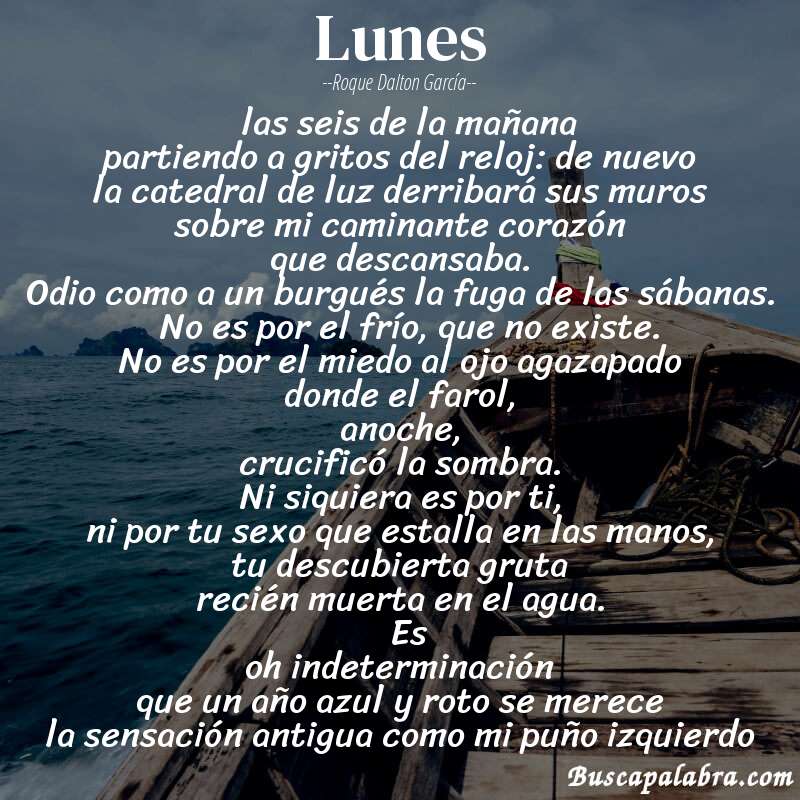 Poema lunes de Roque Dalton García con fondo de barca